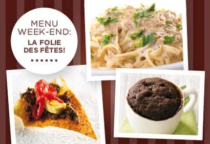 Menu week-end: La folie des fêtes!