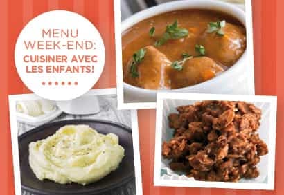 Menu week-end - Cuisiner avec les enfants!